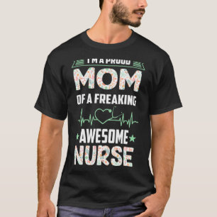 T-shirt Fier Maman D'Une Fausse Fausse Infirmière Maman In