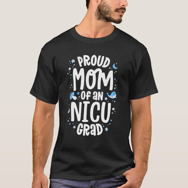 T-shirt Fier Maman D'Une NICU Grad NICU Diplômée Mère Par (Devant)