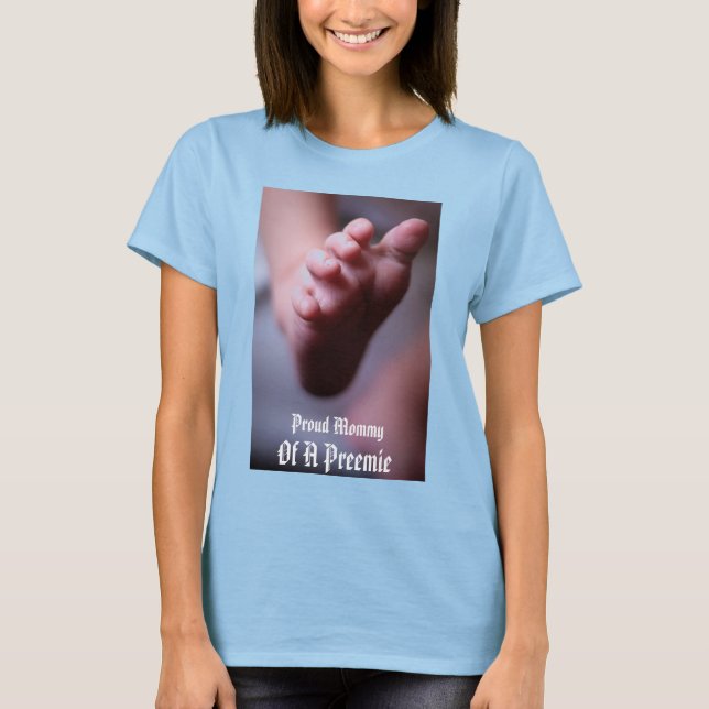 T-shirt Fier maman d'une Preemie (Devant)
