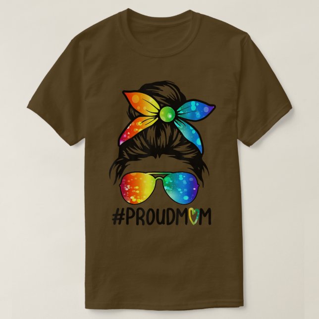 T-shirt Fier Maman Messy Cheveux Bun Gay pride LGBT Suppor (Design devant)