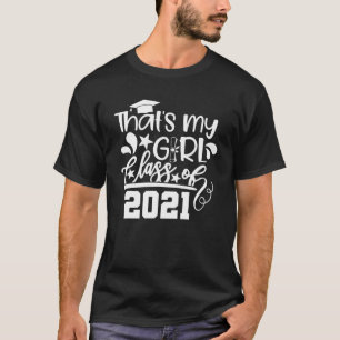 T-shirt Fier Maman Papa d'une classe de 2021 C'est ma fill