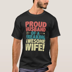 T-shirt Fier Mari D'Une Femme Awesome Fou Fou Rom