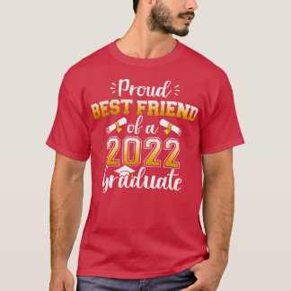 T-shirt Fier meilleur ami d'une classe de 2022 diplômé pou