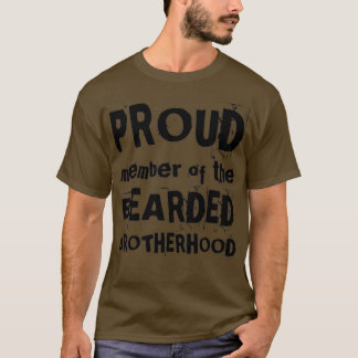 T-shirt FIER MEMBRE DE BEARDED FRÈRE HOOD drôle design de