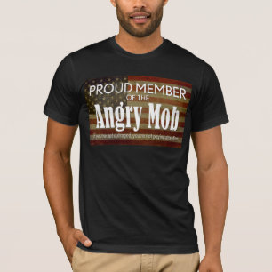 T-shirt Fier membre de la foule en colère