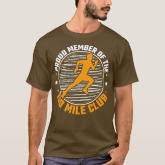 T-shirt Fier Membre Du 100 Mile Club Ultra Run Trail