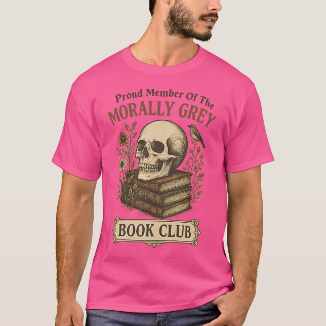 T-shirt Fier Membre Du Club Du Livre Morally Grey (Devant)