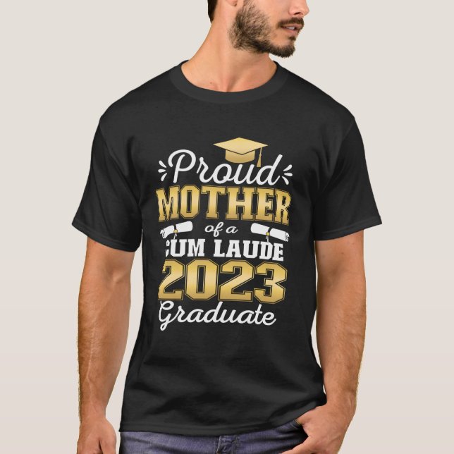 T-shirt Fier Mère De 2023 Cum Laude Graduate Classe De 2 (Devant)