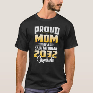 T-shirt Fier Mère de 2032 Salutatorien Classe 2032 Gradu