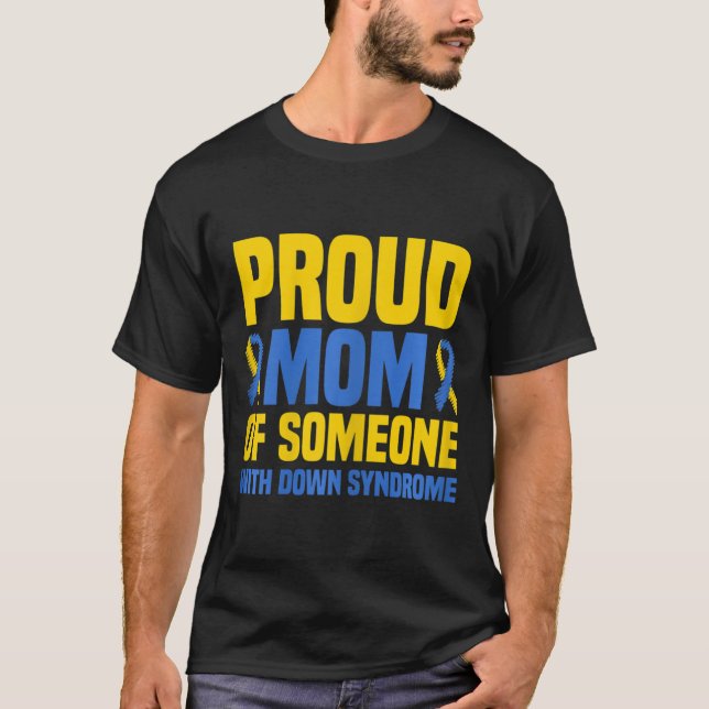 T-shirt Fier Mère Monde Syndrome de Down Maman (Devant)