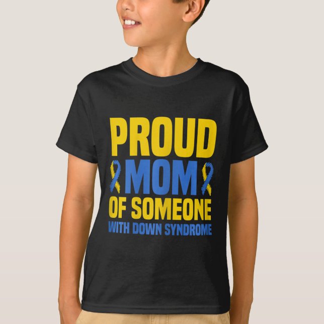 T-shirt Fier Mère Monde Syndrome de Down Maman (Devant)