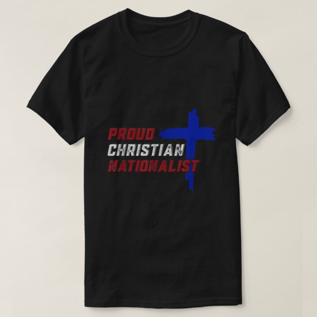 T-shirt Fier nationaliste chrétien (Design devant)