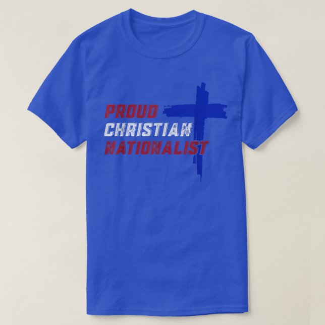 T-shirt Fier nationaliste chrétien  (Design devant)