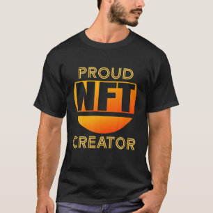 T-shirt Fier NFT Créateur Bitcoin Cryptomonnaie non champi