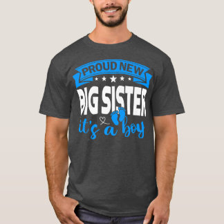 T-shirt Fier Nouvelle Grande Soeur C'est un garçon Genre R
