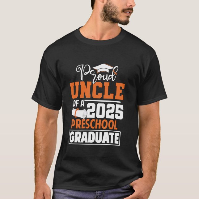T-shirt Fier Oncle De 2025 Classe De Diplôme D'Études Prés (Devant)