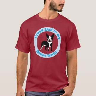 T-shirt Fier papa à un Boston Terrier