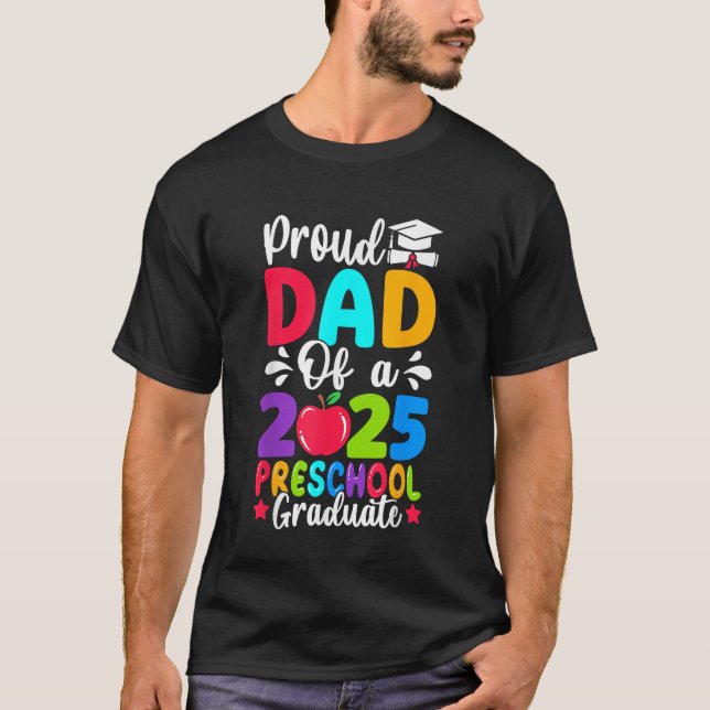 T-shirt Fier Papa Classe de 2025 Pré-K de l'école maternel (Devant)