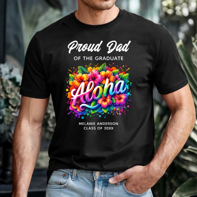 T-shirt "Fier papa de la diplômée" Aloha Graduation (Créateur téléchargé)