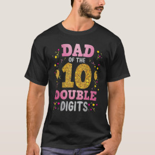 T-shirt Fier Papa Du Double Chiffre 10e Anniversaire Fille