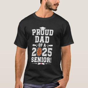 T-shirt Fier Papa D'Un Basket-Ball Diplômé De 2025