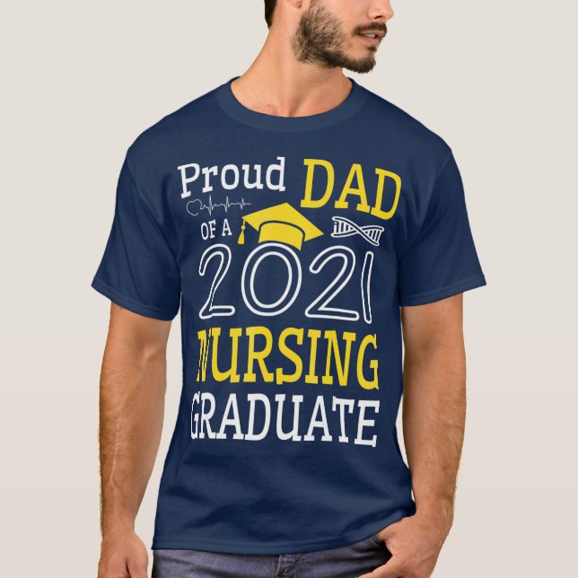 T-shirt Fier Papa D'Un Diplômé En Soins Infirmiers De 2021 (Devant)