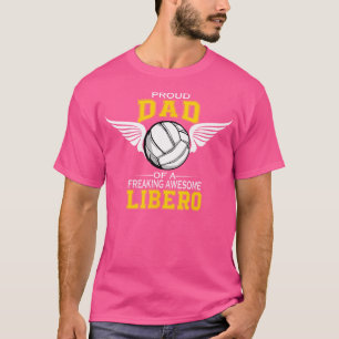 T-shirt Fier Papa D'Un Fou De Volley-Ball Libero Incroyabl
