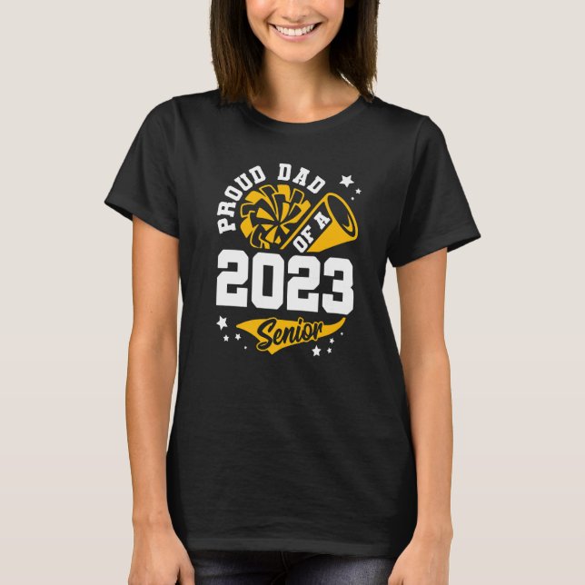 T-shirt Fier Papa D'Un Père De 2023 Senior Cheer Papa Grad (Devant)