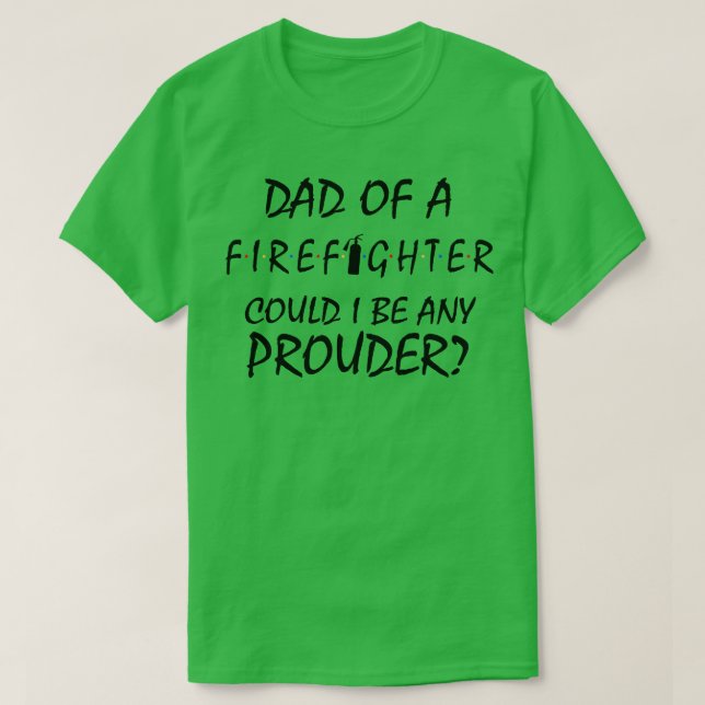 T-shirt Fier papa d'un pompier (Design devant)