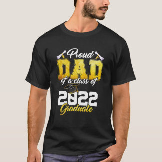 T-shirt Fier Papa D'Une Classe De 2022 Diplômé Senior 22 G