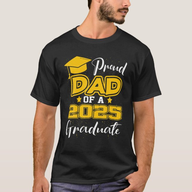 T-shirt Fier Papa D'Une Classe De 2025 Graduate Funny Grad (Devant)