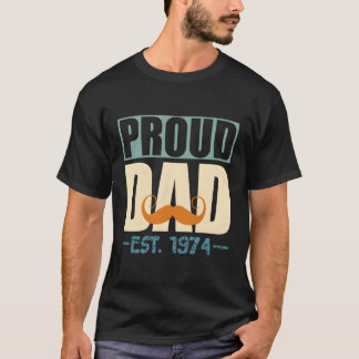 T-shirt Fier Papa Est1974 Meilleur Fête des pères Papa Pun