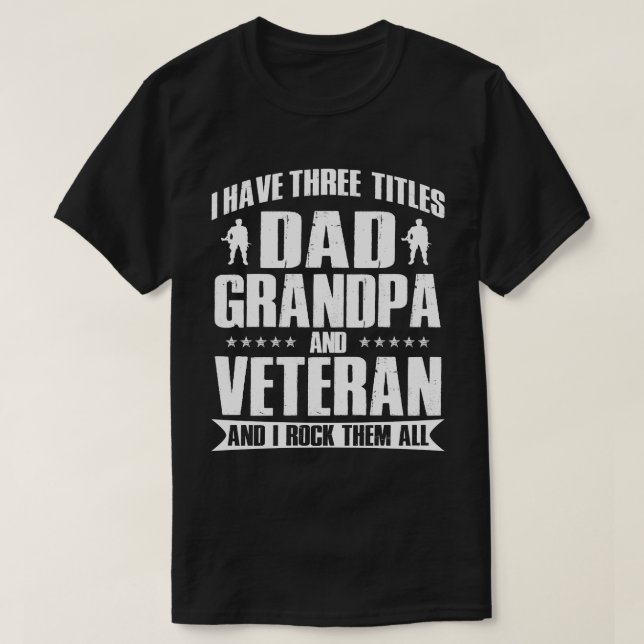 T-shirt Fier papa, grand-père et ancien combattant pour lu (Design devant)