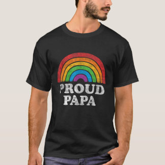 T-shirt Fier Papa LGBTQ Rainbow Support LGBT Gay pride Mo