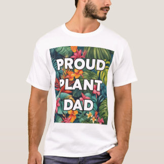 T-shirt Fier papa Plante - Édition Tropical