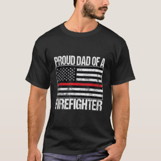 T-shirt Fier Père D'Un Pompier - Parent De Pompier
