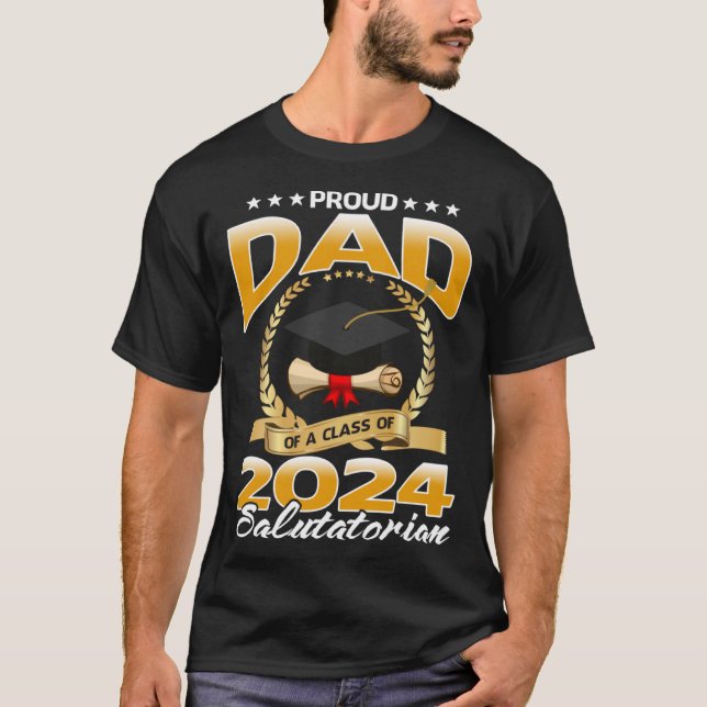 T-shirt Fier Père D'Une Classe De 2024 Salutatorien (Devant)
