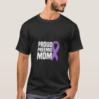 T-shirt Fier Preemie Maman Nicu Prématurité Naissance Prém