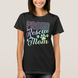 T-shirt Fier Secourir Maman Abriter Chien Chat Aimer Anima