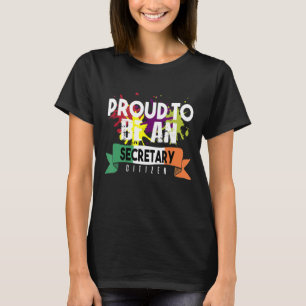 T-shirt Fier secrétaire citoyen travailleur professionnel