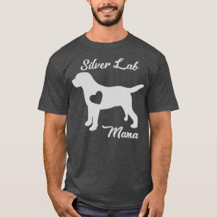 T-shirt Fier Silver Lab Mama Maman Labrador Retriever Pour
