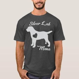 T-shirt Fier Silver Lab Mama Maman Labrador Retriever Pour
