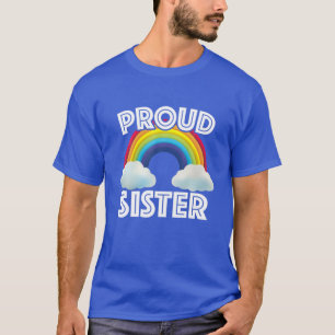 T-shirt Fier Soeur De LGBT Gay Ally Communauté Rainbow T