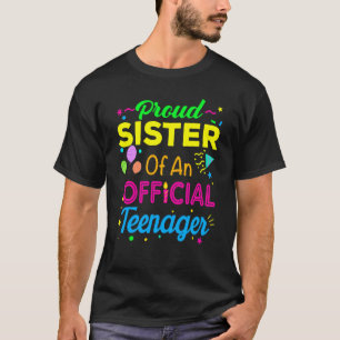 T-shirt Fier Soeur D'Un Adolescent Officiel 13e Anniversai