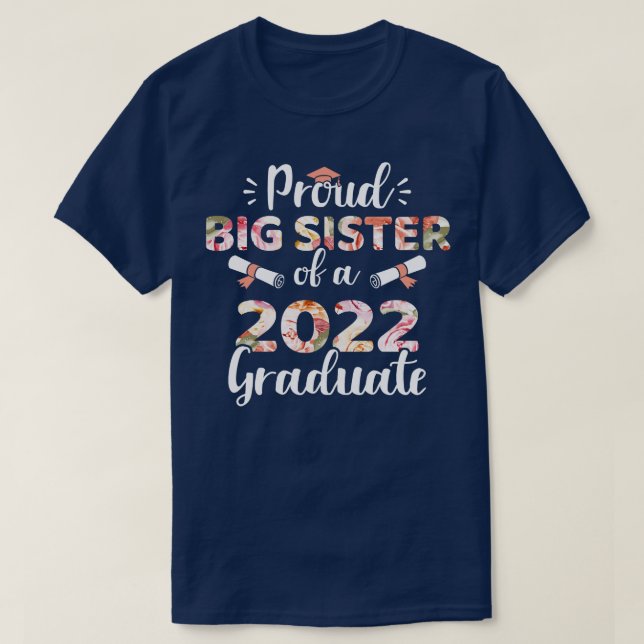 T-shirt Fier soeur d'un diplômé de 2022 pour un diplôme de (Design devant)