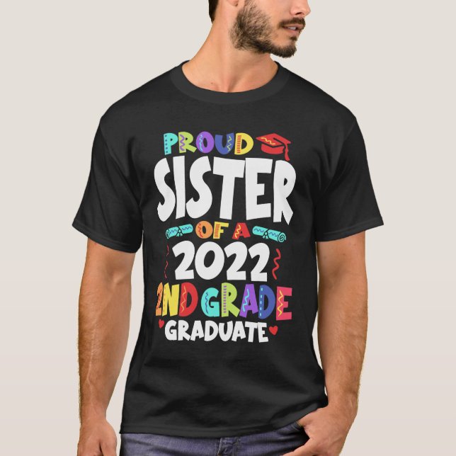 T-shirt Fier Soeur d'un diplômé de 2e année 2022 (Devant)