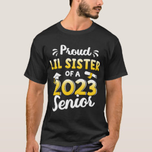 T-shirt Fier soeur lil d'une classe de graduation de 2023 