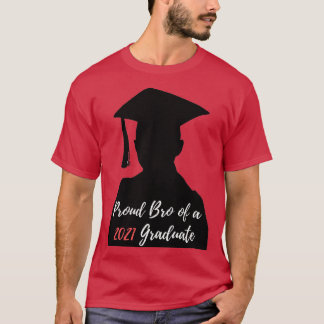 T-shirt Fier soutien-gorge d'un diplômé de 2021 Funny mast