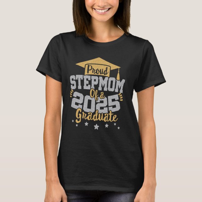 T-shirt Fier StepMaman d'un 2025 Graduate Class 25 Senior  (Devant)