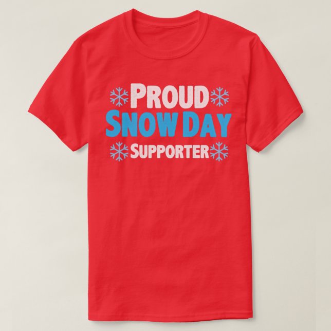 T-shirt Fier supporter de la fête des neiges (Design devant)